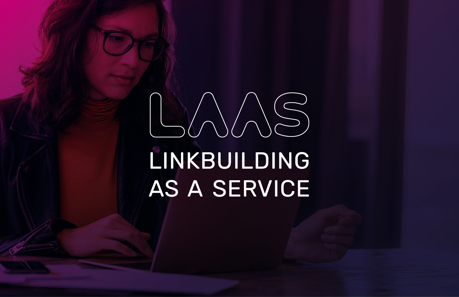 LAAS: the new linkbuilding service. - 